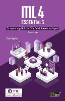 ITIL(R) 4 Essentials: Your essential guide for the ITIL 4 Foundation exam and beyond (Paperback)