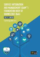 Service Integration and Management (SIAM(TM)) Foundation Body of Knowledge (BoK) (Paperback)