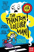 The Phantom Lollipop Man - Baby Aliens (Paperback)