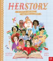 HerStory: 50 Women and Girls Who Shook the World - Inspiring Lives (Hardback)