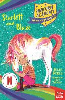 Unicorn Academy: Scarlett and Blaze - Unicorn Academy: Where Magic Happens (Paperback)