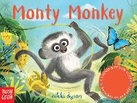 Sound-Button Stories: Monty Monkey - A Sound-Button Story (Board book)