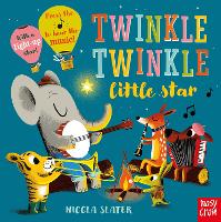 Twinkle Twinkle Little Star (Board book)