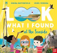 National Trust: Look What I Found at the Seaside - National Trust Look What I Found (Hardback)