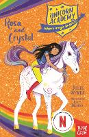 Unicorn Academy: Rosa and Crystal - Unicorn Academy: Where Magic Happens (Paperback)