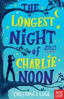 The Longest Night of Charlie Noon (Paperback)