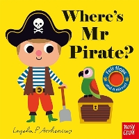 Where's Mr Pirate? - Felt Flaps (Board book)