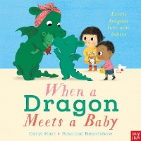 When a Dragon Meets a Baby - When a Dragon (Paperback)