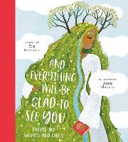 And Everything Will Be Glad to See You - Poetry Collections (Hardback)