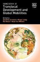 Handbook of Translocal Development and Global Mobilities (Hardback)