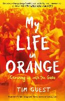 My Life in Orange: Growing Up with the Guru (Paperback)