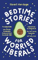 Bedtime Stories for Worried Liberals (Hardback)