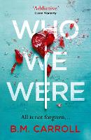 Who We Were (Paperback)