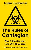 The Rules of Contagion: Why Things Spread - and Why They Stop (Paperback)