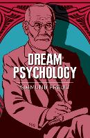 Dream Psychology - Arcturus Classics (Paperback)