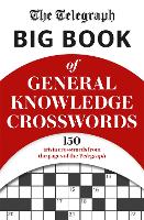 The Telegraph Big Book of General Knowledge Volume 1 (Paperback)