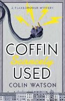 Coffin, Scarcely Used - A Flaxborough Mystery 1 (Paperback)