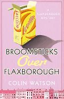 Broomsticks over Flaxborough - A Flaxborough Mystery (Paperback)