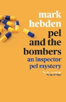 Pel and the Bombers - An Inspector Pel Mystery (Paperback)
