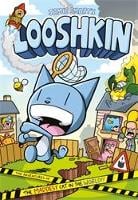 Looshkin: The Adventures of the Maddest Cat in the World - Looshkin (Paperback)