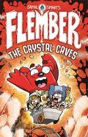 Flember: The Crystal Caves - Flember (Paperback)