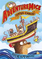 Adventuremice: Otter Chaos (Paperback)