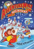 Adventuremice: Mice on the Ice (Paperback)