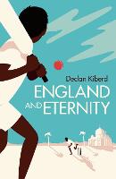 England and Eternity: A Book of Cricket (Hardback)