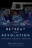 Retreat from Revolution