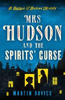 Mrs Hudson and the Spirits' Curse - A Holmes & Hudson Mystery (Paperback)
