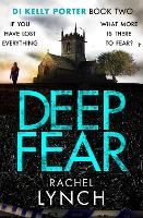 Deep Fear - Detective Kelly Porter (Paperback)