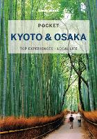 Lonely Planet Pocket Kyoto & Osaka - Pocket Guide (Paperback)