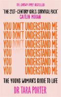 You Don't Understand Me