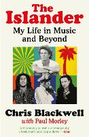The Islander: My Life in Music and Beyond (Paperback)