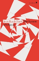 The System of Objects - Radical Thinkers (Paperback)