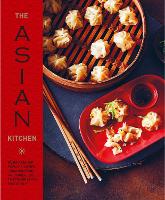 The Asian Kitchen (Hardback)