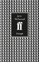 John McConnell: Design - Design Series (Hardback)
