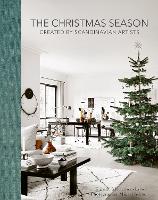 The Christmas Season: Created by Scandinavian Artists (Hardback)