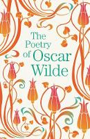 The Poetry of Oscar Wilde - Arcturus Great Poets Library (Paperback)