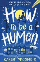 How To Be A Human (Paperback)