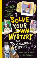 Solve Your Own Mystery: The Transylvanian Express - Solve Your Own Mystery (Paperback)