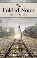 The Folded Notes (Paperback)