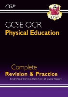 GCSE Physical Education OCR Complete Revision & Practice (with Online Edition)