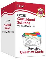New 9-1 GCSE Combined Science AQA Revision Question Cards: All-in-one Biology, Chemistry & Physics - CGP GCSE Combined Science 9-1 Revision (Hardback)
