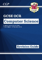 GCSE Computer Science OCR Revision Guide