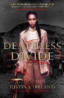 Deathless Divide - Dread Nation 2 (Paperback)