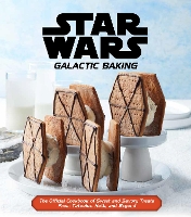 Star Wars - Galactic Baking (Hardback)