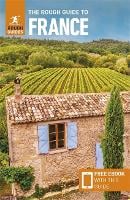 The Rough Guide to France: Travel Guide with eBook - Rough Guides Main Series (Paperback)