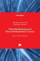 Neurodevelopment and Neurodevelopmental Disorder - Physiology (Hardback)