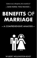 Benefits of Marriage: A Comprehensive Analysis - Benefits of Series 2 (Paperback)